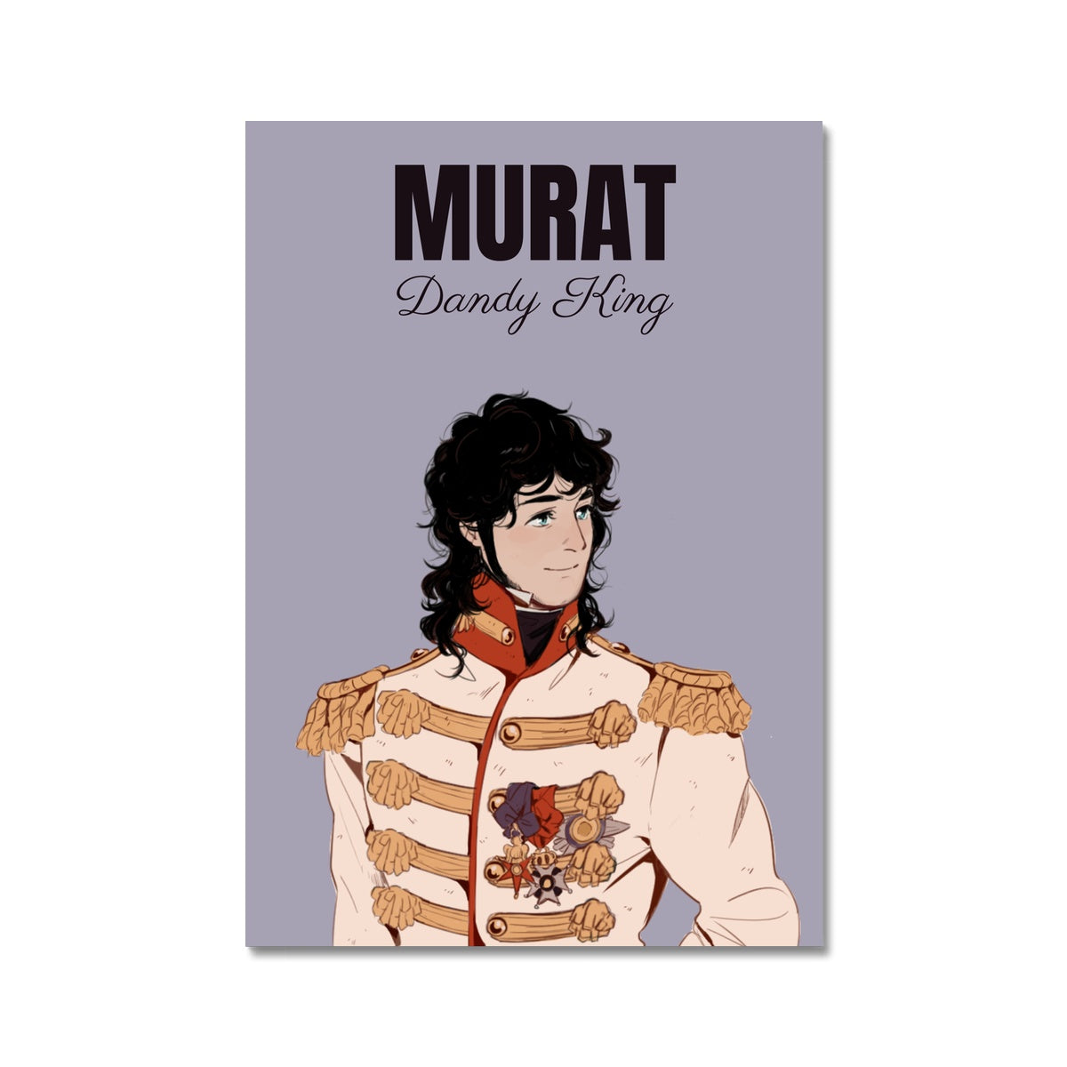 Marshal Murat Manga Style Art Print - Napoleonic Impressions