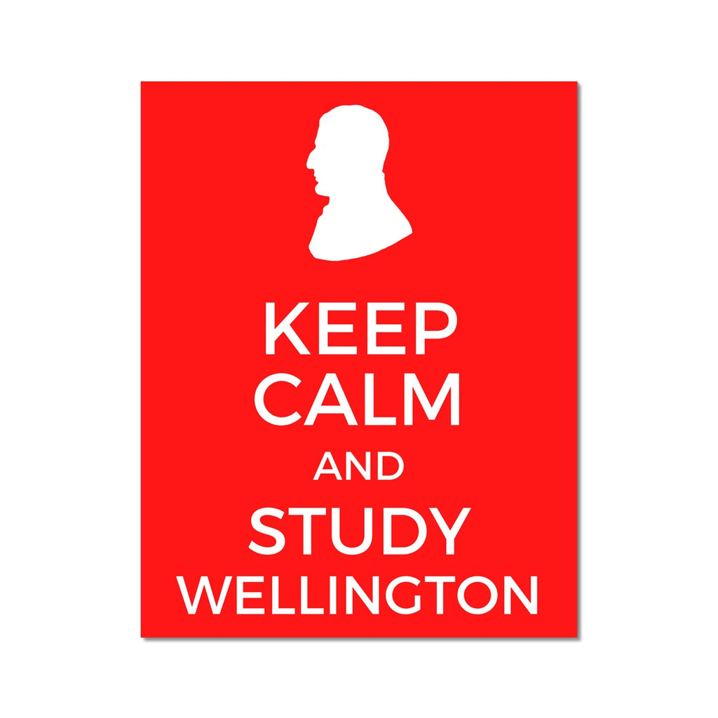 Keep Calm and Study Wellington Poster - Napoleonic Impressions
