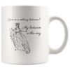 'My Bedroom Is This Way' Funny History Mug - Napoleonic Impressions